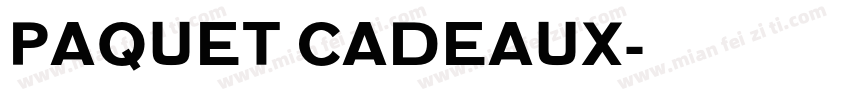 Paquet Cadeaux字体转换
